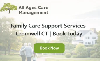 Family Care Support Services Cromwell CT | Book Today