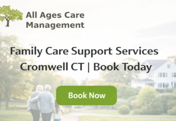 Family Care Support Services Cromwell CT | Book Today